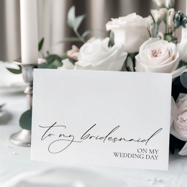"To my Bridesmaid on my Wedday"-Nachrichtenkarte ("To My Bridesmaid On My Wedding Day" Message Card)