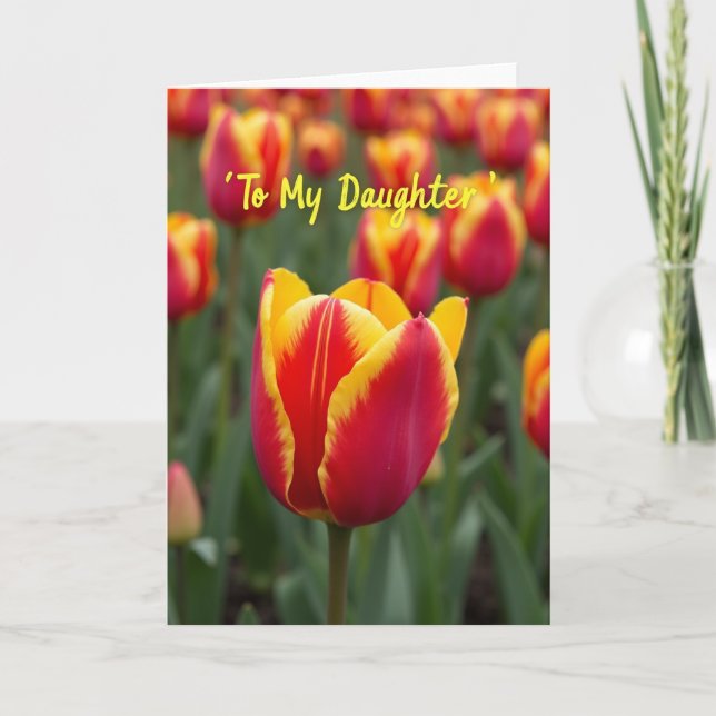 To My Daughter Flower Card Karte (Vorderseite)