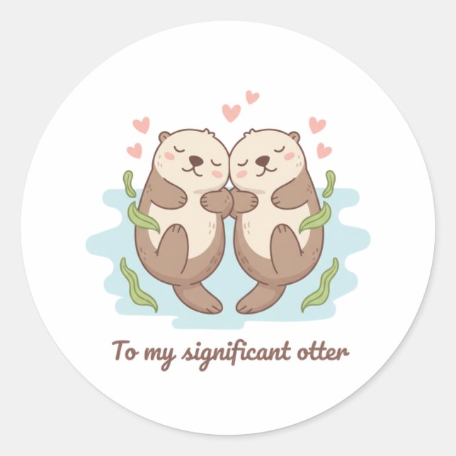 To My Significant Otter Cute Couple Holding Hands  Runder Aufkleber (Vorderseite)
