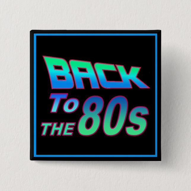 To the 80s 1 button (Vorderseite)