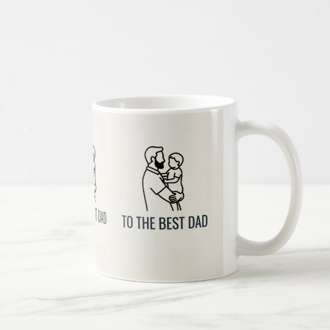 TO THE BEST DAD KAFFEETASSE (Rechts)
