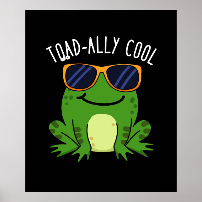 Toadad Coole Funny Toad Pun Dark BG Poster (Vorne)
