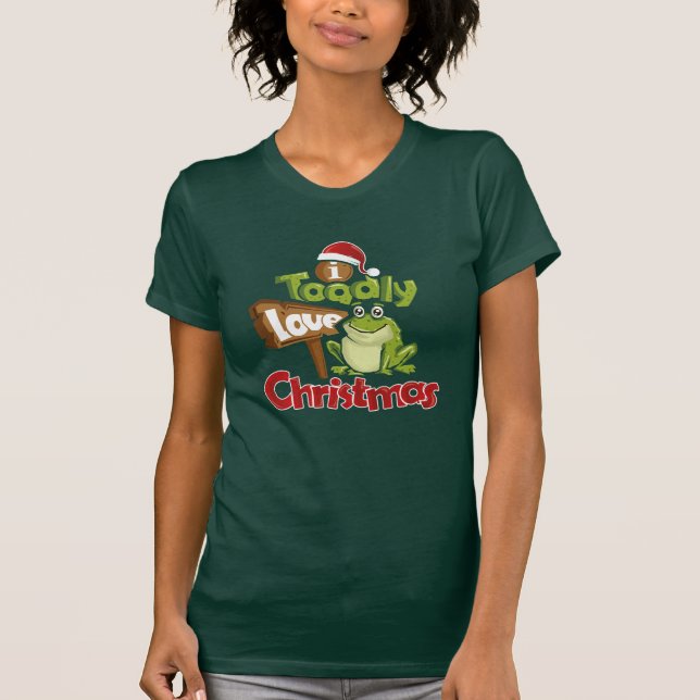Toadly Liebe Weihnachten Weihnachtsgeheimnis Weihn T-Shirt (Vorderseite)