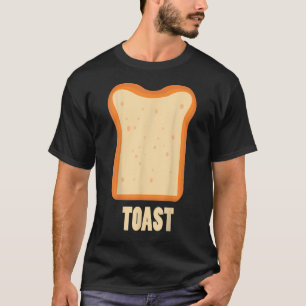 Toast Brot Frühstück Kostüm Niedlich leicht Essen T-Shirt