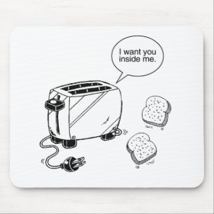 TOAST INNERHALB ICH MOUSEPAD