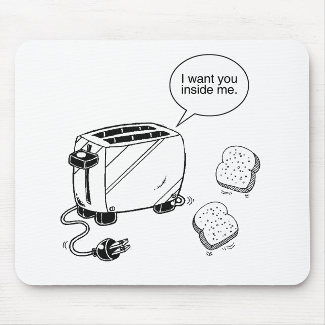 TOAST INNERHALB ICH MOUSEPAD (Vorne)