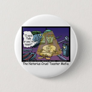 Toast Mafia Funny Offbeat Cartoon Geschenke & T-Sh Button