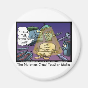 Toast Mafia Lustige Verrückte Cartoon Geschenke &  Magnet
