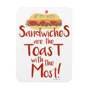 Toast mit Most Funny Sandwich Magnet