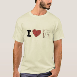 Toast-T - Shirt der Liebe I