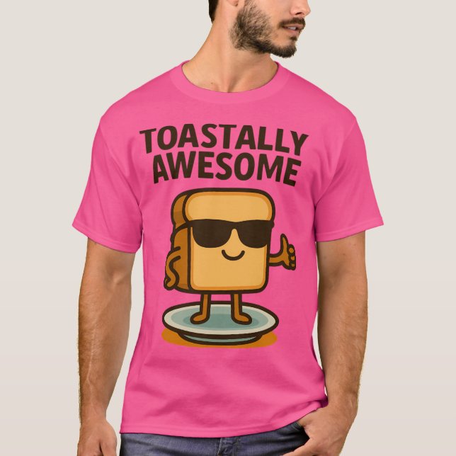 Toastal Phantastisch T-Shirt (Vorderseite)