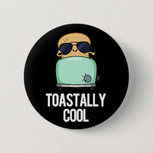 ToastCooler Toast Pun Dark BG Button