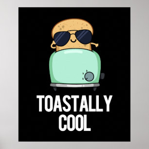 ToastCooler Toast Pun Dark BG Poster