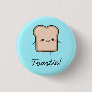 Toastie! Knopf Button