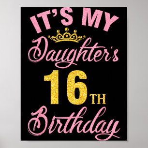 Töchter 16. Geburtstag frohe 16 Jahre für ein Mädc Poster