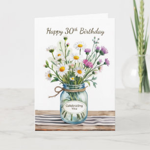 Tochter 30. Geburtstag Wildblumen Mason Jar Karte