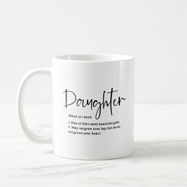 Tochter Definition Sentimentales Zitat Kaffeetasse (Links)