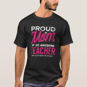 Tochter der Lehrerin, stolze Mutter, die ihr diese T-Shirt