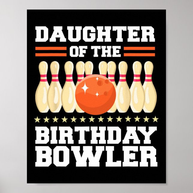 Tochter des Bowler Bday Bowling Party Poster (Vorne)