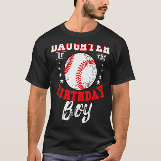 Tochter des Geburtstags Boy Baseball Theme Bday C T-Shirt