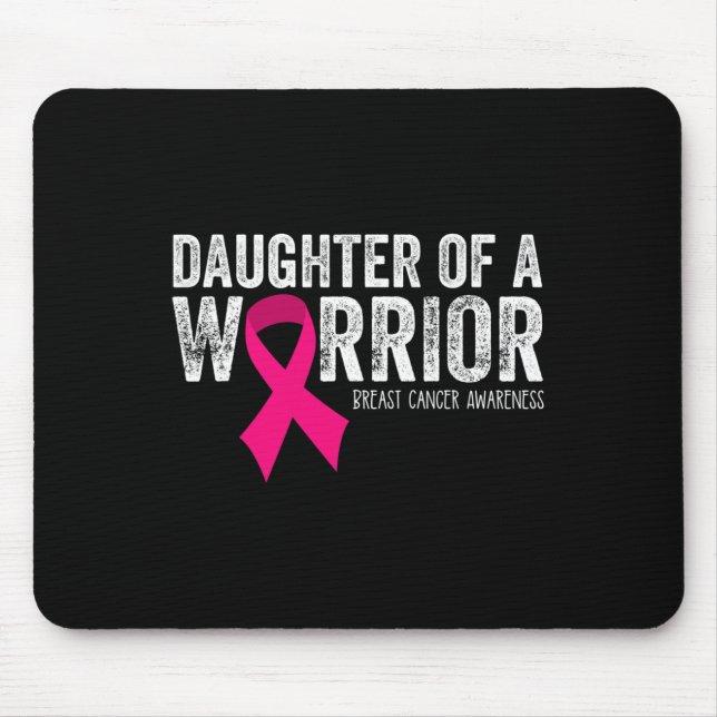 Töchter eines Brustkrebses eines Kriegers - Bewuss Mousepad (Vorne)
