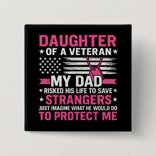 Tochter eines Veteran Veteran Veteran Day Veteran  Button