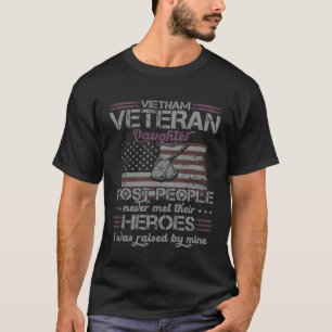 Tochter eines Vietnam-Veteranen, aufgezogen von me T-Shirt