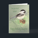 Tochter-Geburtstags-Liebe mein Herzchickadee-Vogel Karte<br><div class="desc">Tochter-Geburtstags-Liebe mit meiner ganzer HerzWatercolorchickadee-Vogel-Natur</div>