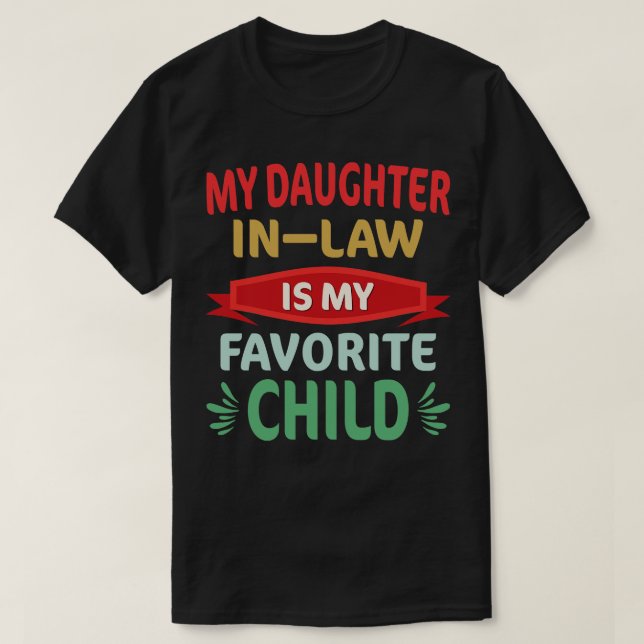 Tochter im Gesetz 23 T-Shirt (Design vorne)