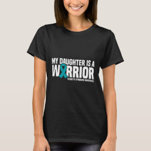 Tochter ist ein Warrior-Tourette-Syndrom T-Shirt