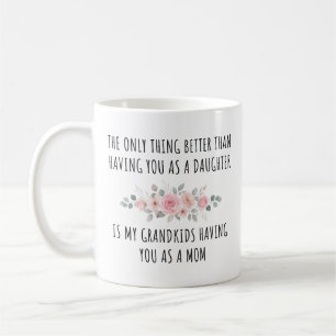 Tochter Mama Enkelkinder Blumen Muttertags-Tasse Kaffeetasse
