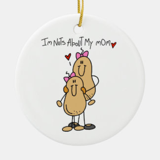 Tochter - Nüsse über meine Mama-T - Shirts und Keramik Ornament