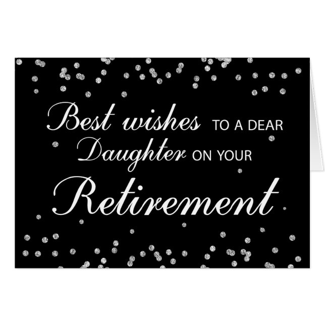 Tochter, Ruhestand herzlichen Glückwunsch Black+Si (Vorderseite (Horizontal))