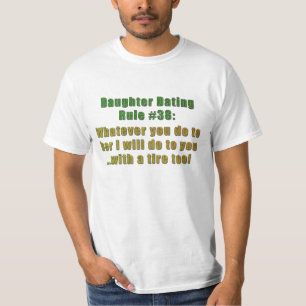 Tochter verabredete Regel #38 T-Shirt