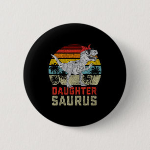 Töchterchen Trex Dinosaur Tochter Saurus Familie Button