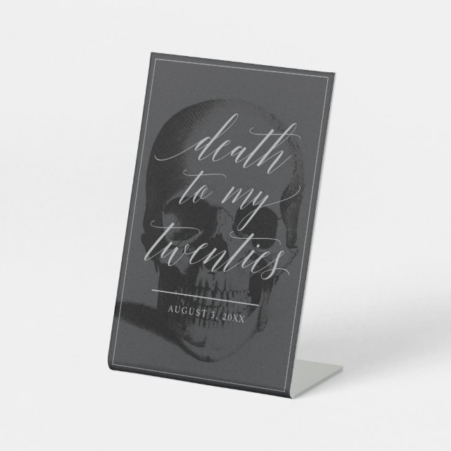 Tod an meinem 20er-Pedestal-Zeichen Sockelschild (Vorderseite)