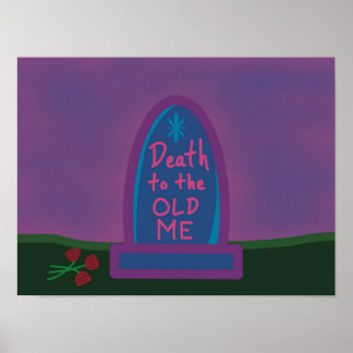Tod dem alten Ich Poster