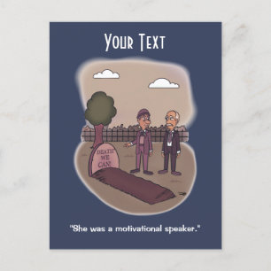 Tod, den wir erreichen können postkarte