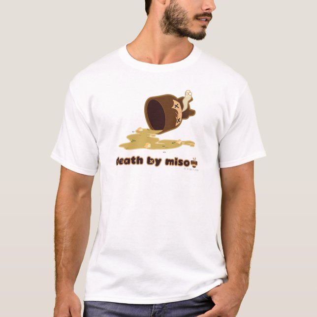 Tod durch Miso: Ausgelöst T-Shirt (Vorderseite)