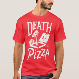 Tod durch Pizza lustig T-Shirt