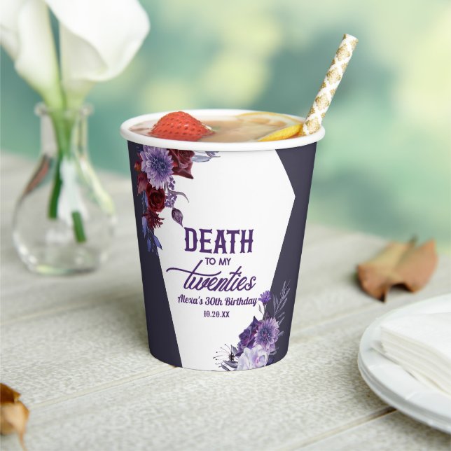 Tod in meinen zwanziger Jahren, florales 30. Gebur Pappbecher (In Situ)