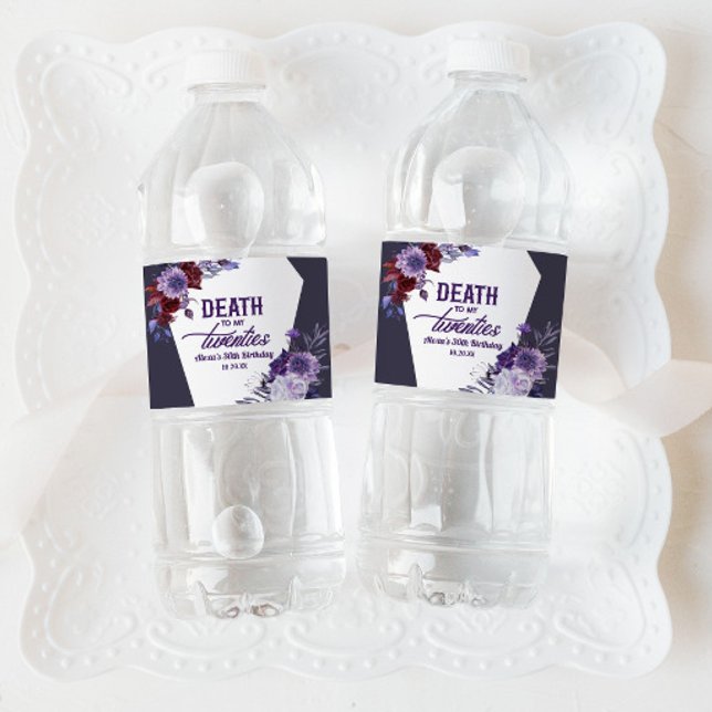 Tod in meinen zwanziger Jahren, florales 30. Gebur Wasserflaschenetikett (Von Creator hochgeladen)