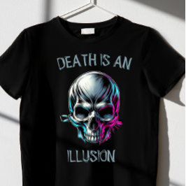TOD IST EINE ILLIOUSION 2,0 T-Shirt