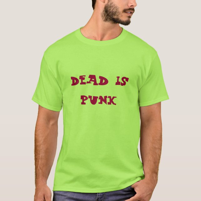 Tod ist Punk T-Shirt (Vorderseite)