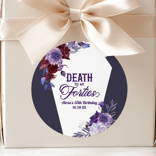 Tod meinem Vierzigern Floral 50. Geburtstagsfeier Runder Aufkleber