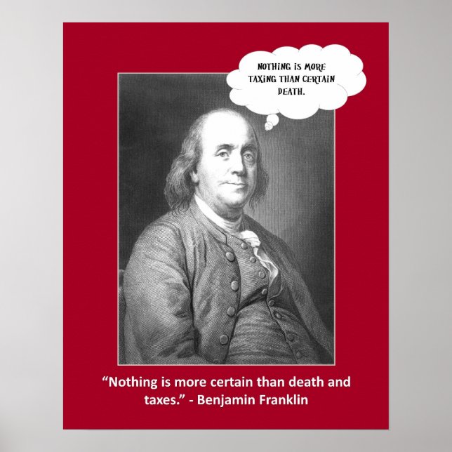 Tod und Steuern Zitat lustige Wortspiele Poster (Vorne)