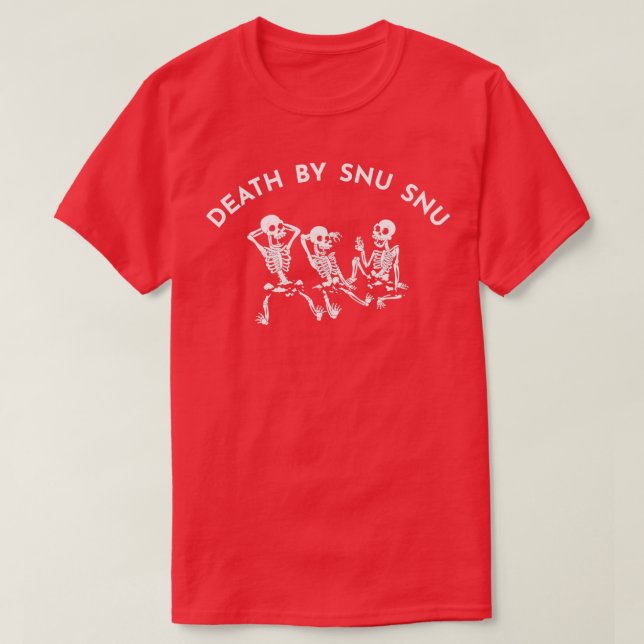 Tod von Snu snu 3 T-Shirt (Design vorne)