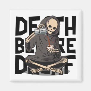 Tod vor Decaf Magnet