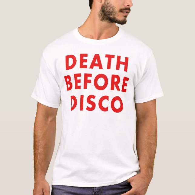 Tod vor Disco T-Shirt (Vorderseite)