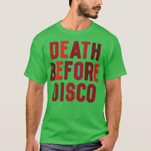 Tod vor Disco T-Shirt
